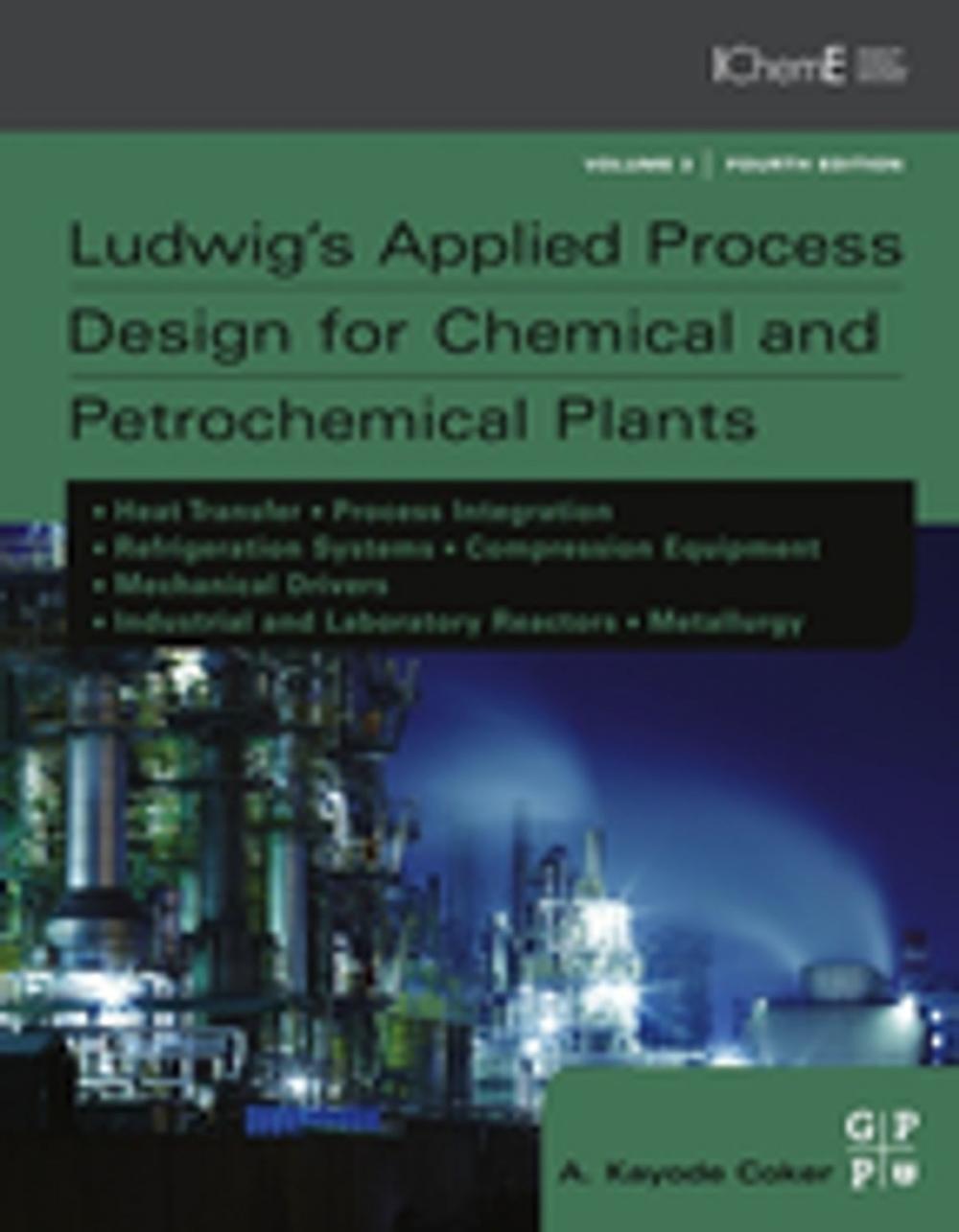 Big bigCover of Ludwig's Applied Process Design for Chemical and Petrochemical Plants