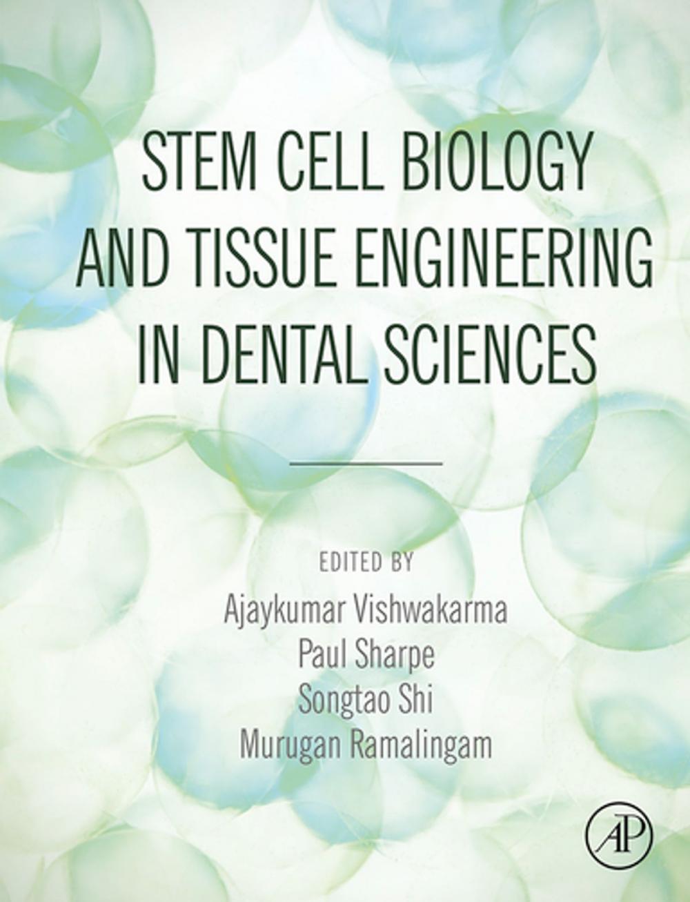 Big bigCover of Stem Cell Biology and Tissue Engineering in Dental Sciences