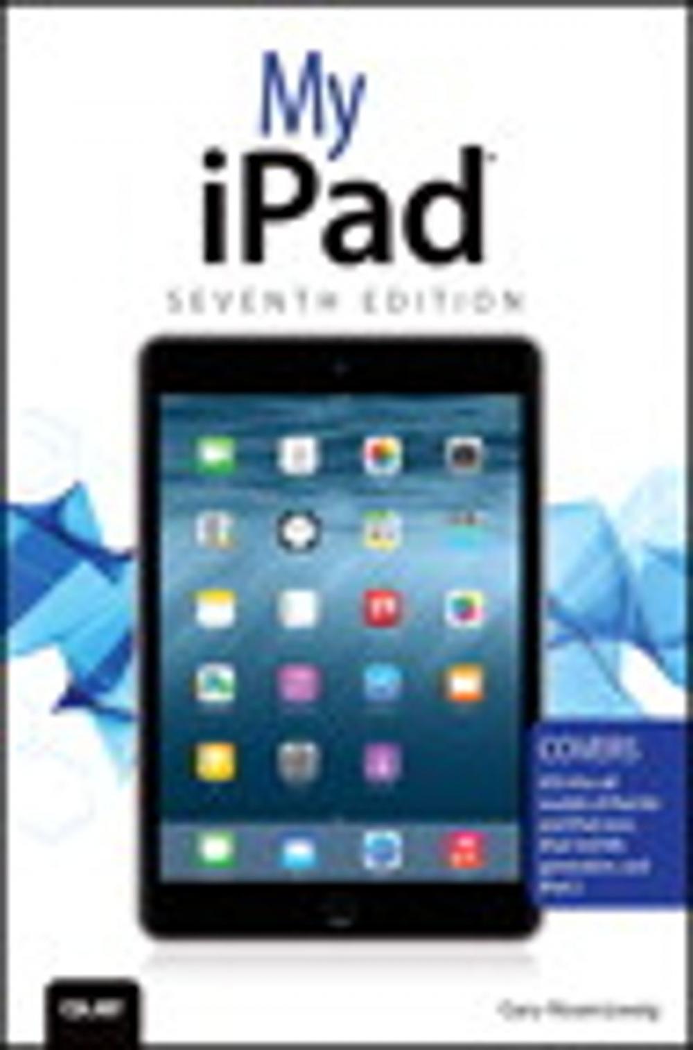 Big bigCover of My iPad (Covers iOS 8 on all models of iPad Air, iPad mini, iPad 3rd/4th generation, and iPad 2)