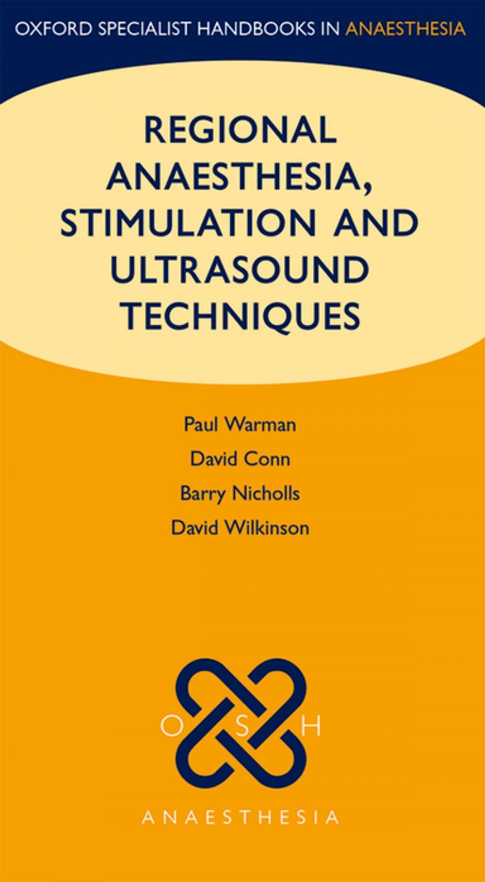 Big bigCover of Regional Anaesthesia, Stimulation, and Ultrasound Techniques