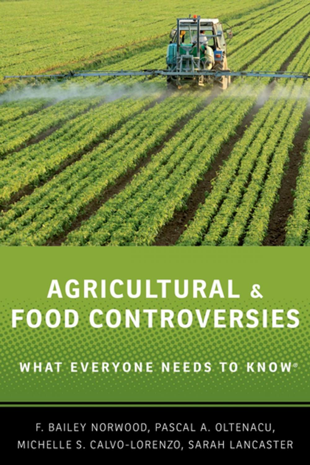 Big bigCover of Agricultural and Food Controversies