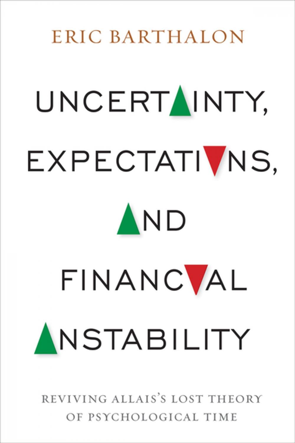 Big bigCover of Uncertainty, Expectations, and Financial Instability