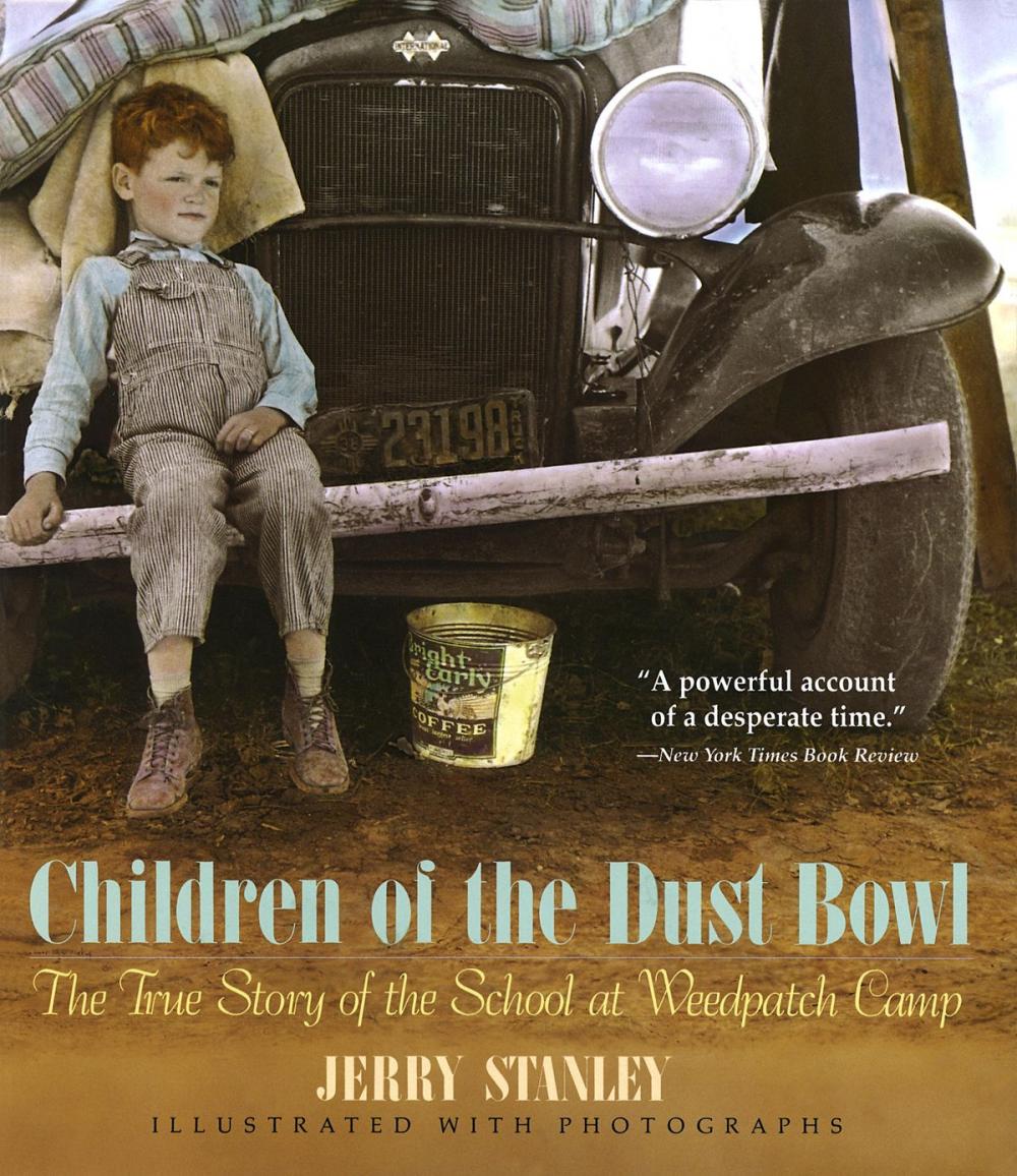 Big bigCover of Children of the Dust Bowl: The True Story of the School at Weedpatch Camp