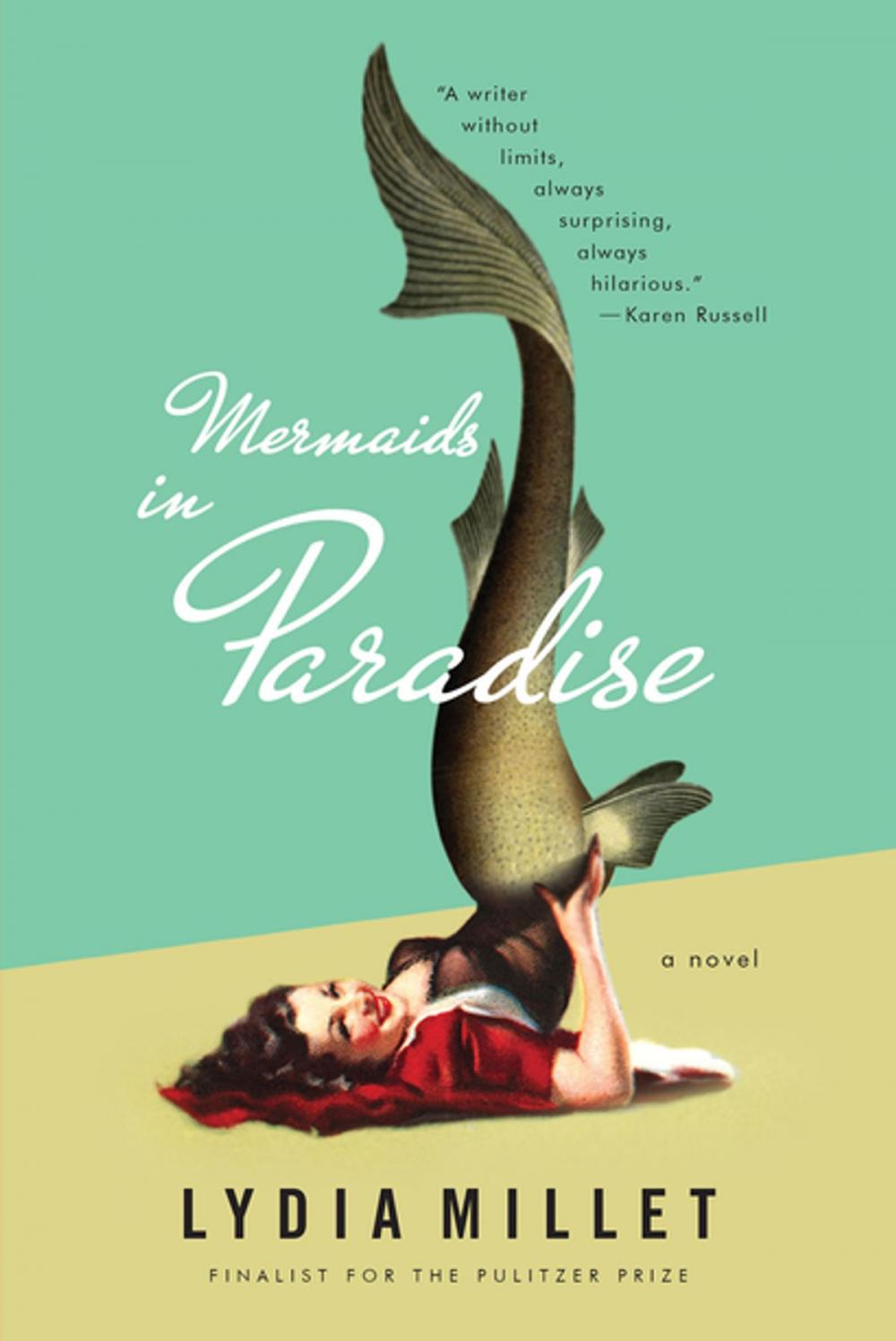 Big bigCover of Mermaids in Paradise: A Novel