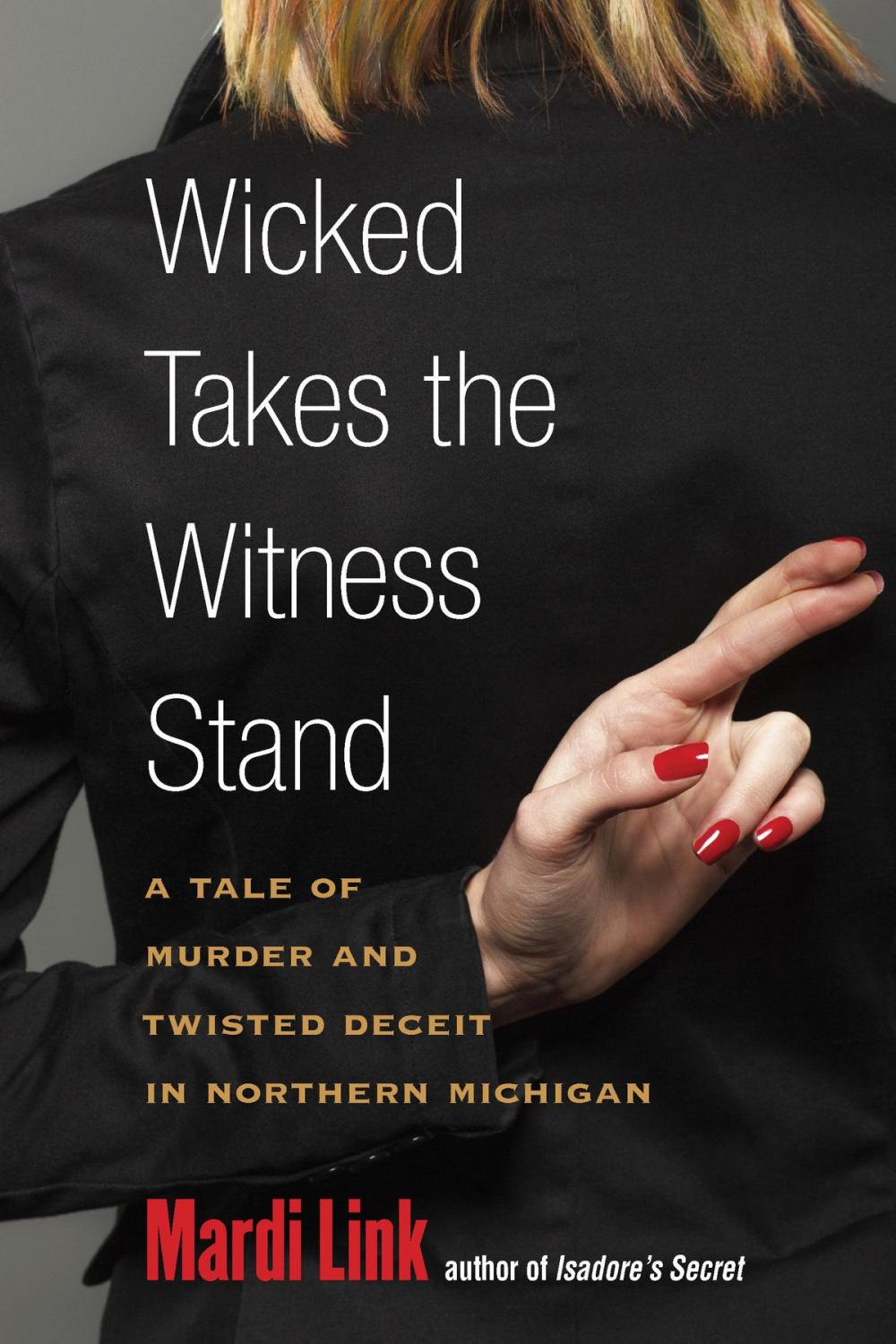 Big bigCover of Wicked Takes the Witness Stand