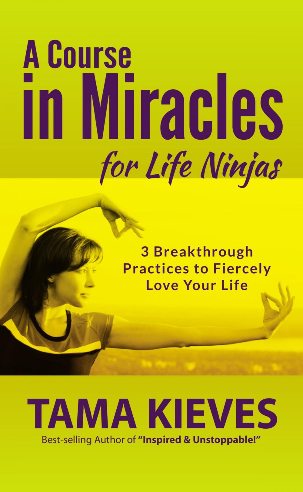 Big bigCover of A Course in Miracles for Life Ninjas