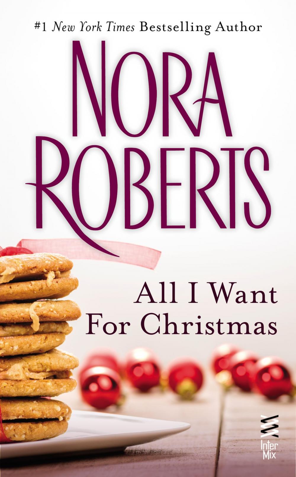 Big bigCover of All I Want For Christmas (Novella)