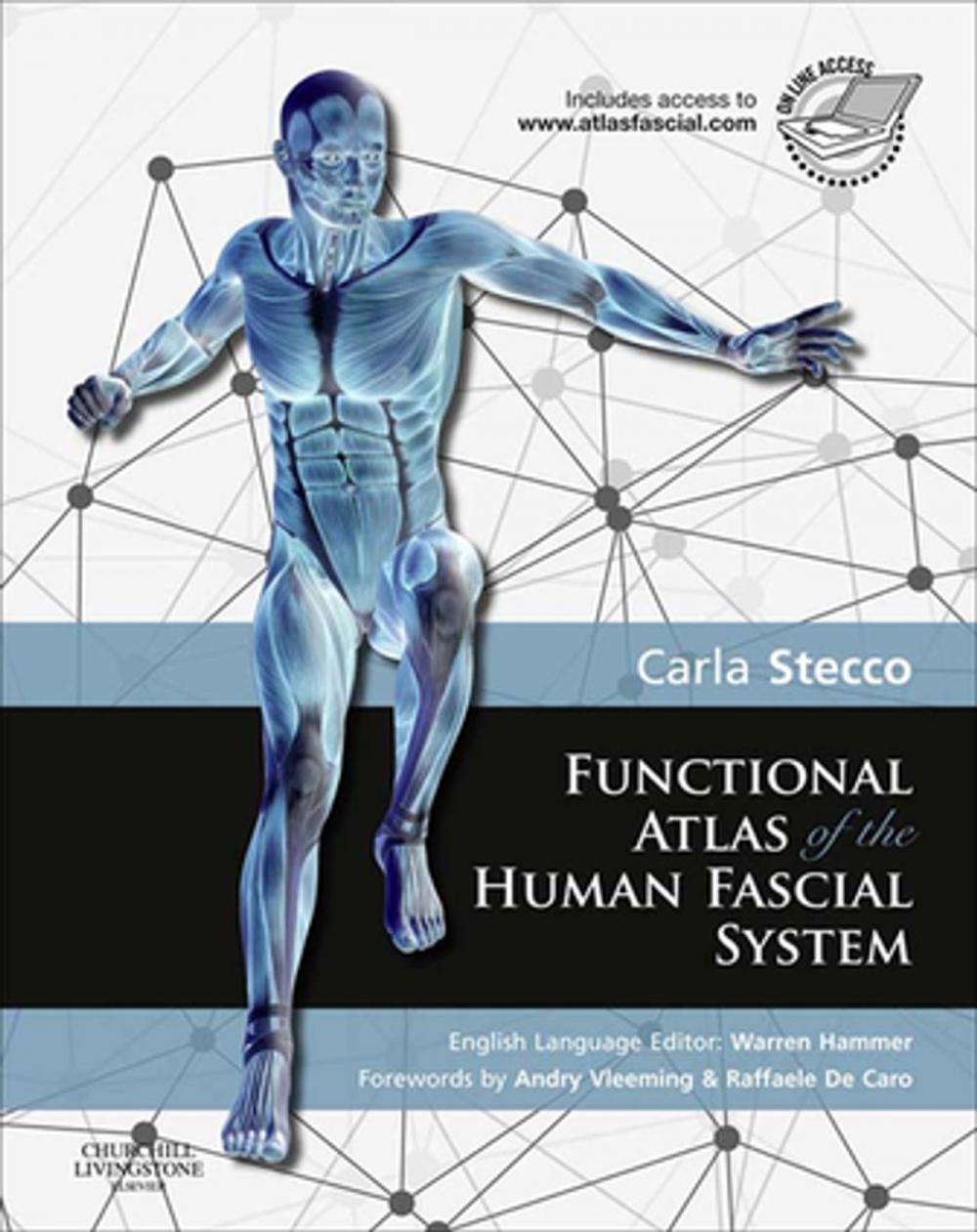 Big bigCover of Functional Atlas of the Human Fascial System E-Book