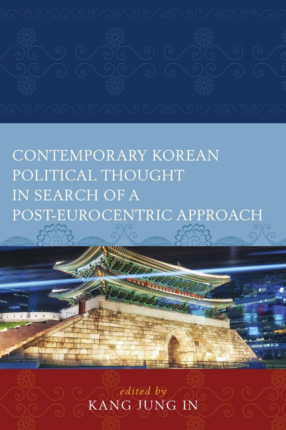 Big bigCover of Contemporary Korean Political Thought in Search of a Post-Eurocentric Approach