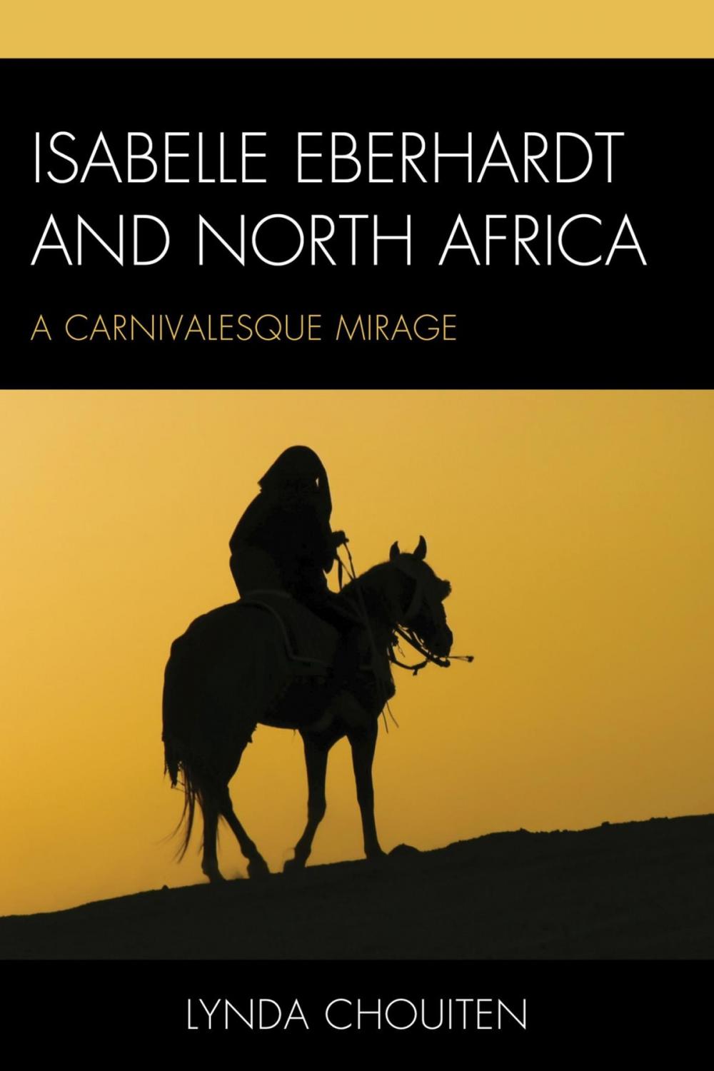 Big bigCover of Isabelle Eberhardt and North Africa