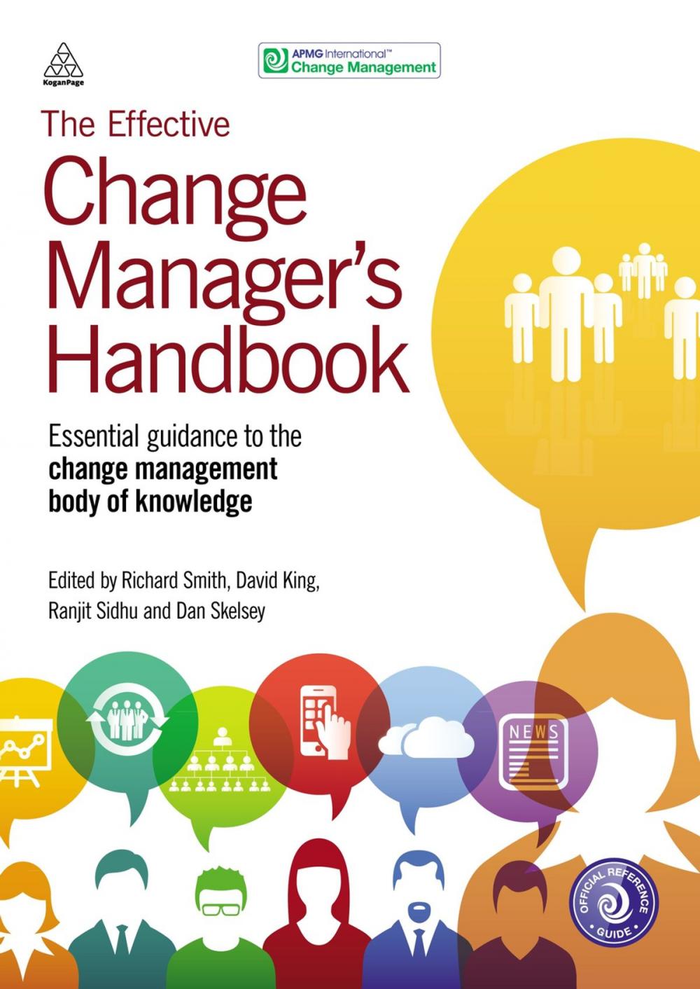 Big bigCover of The Effective Change Manager's Handbook