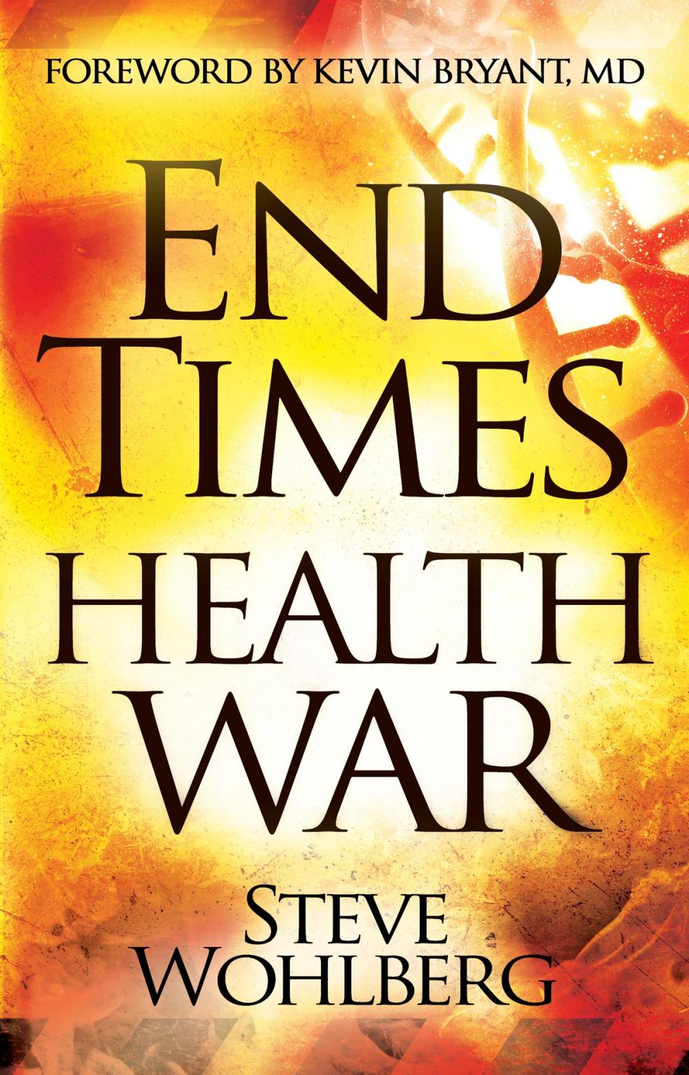 Big bigCover of End Times Health War