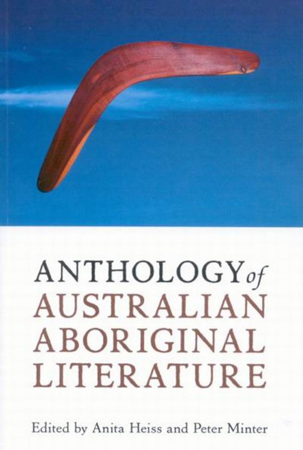 Big bigCover of Anthology of Australian Aboriginal Literature