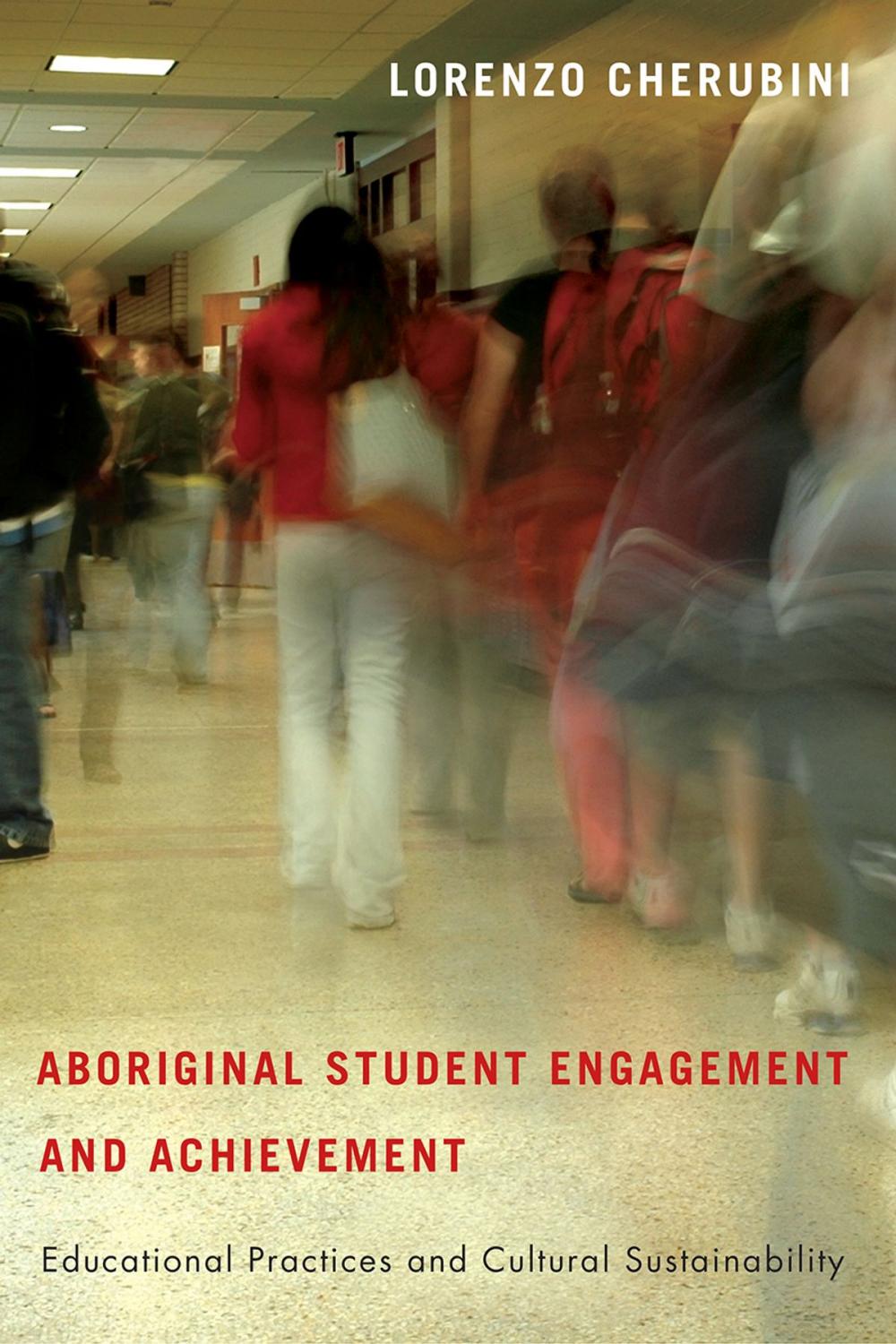 Big bigCover of Aboriginal Student Engagement and Achievement