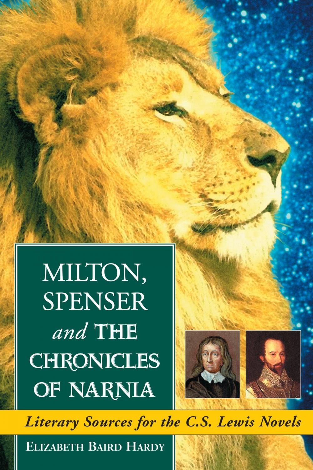 Big bigCover of Milton, Spenser and The Chronicles of Narnia
