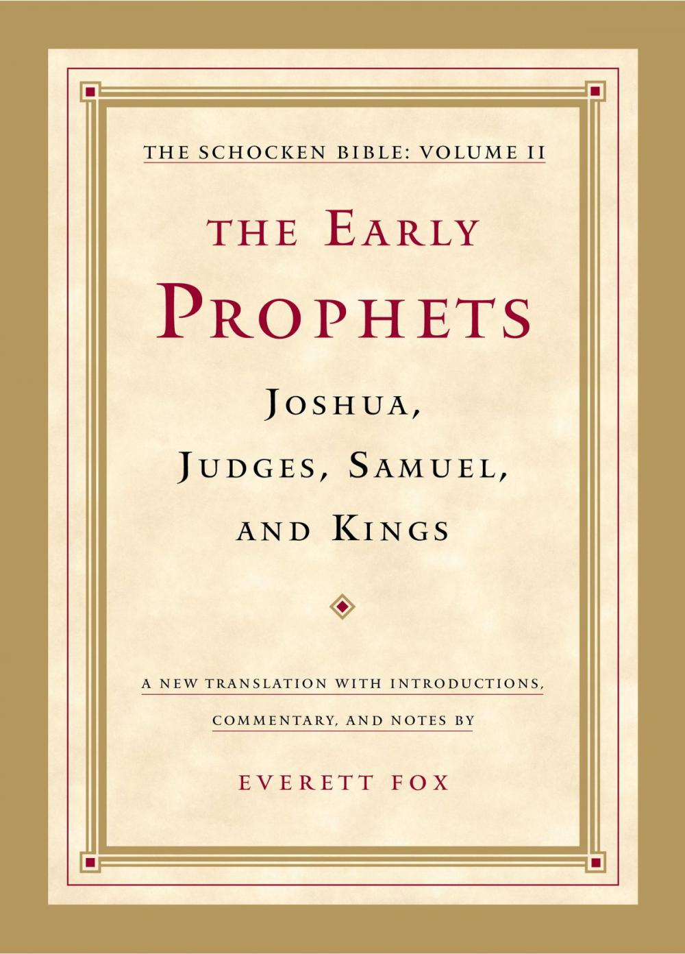 Big bigCover of The Early Prophets: Joshua, Judges, Samuel, and Kings