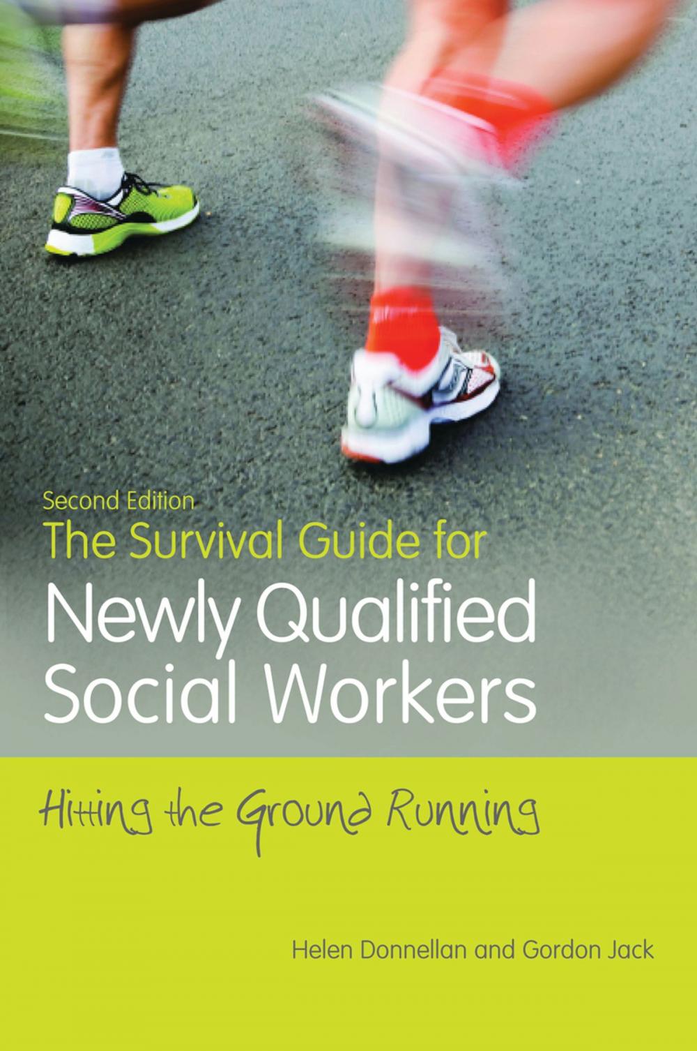 Big bigCover of The Survival Guide for Newly Qualified Social Workers, Second Edition