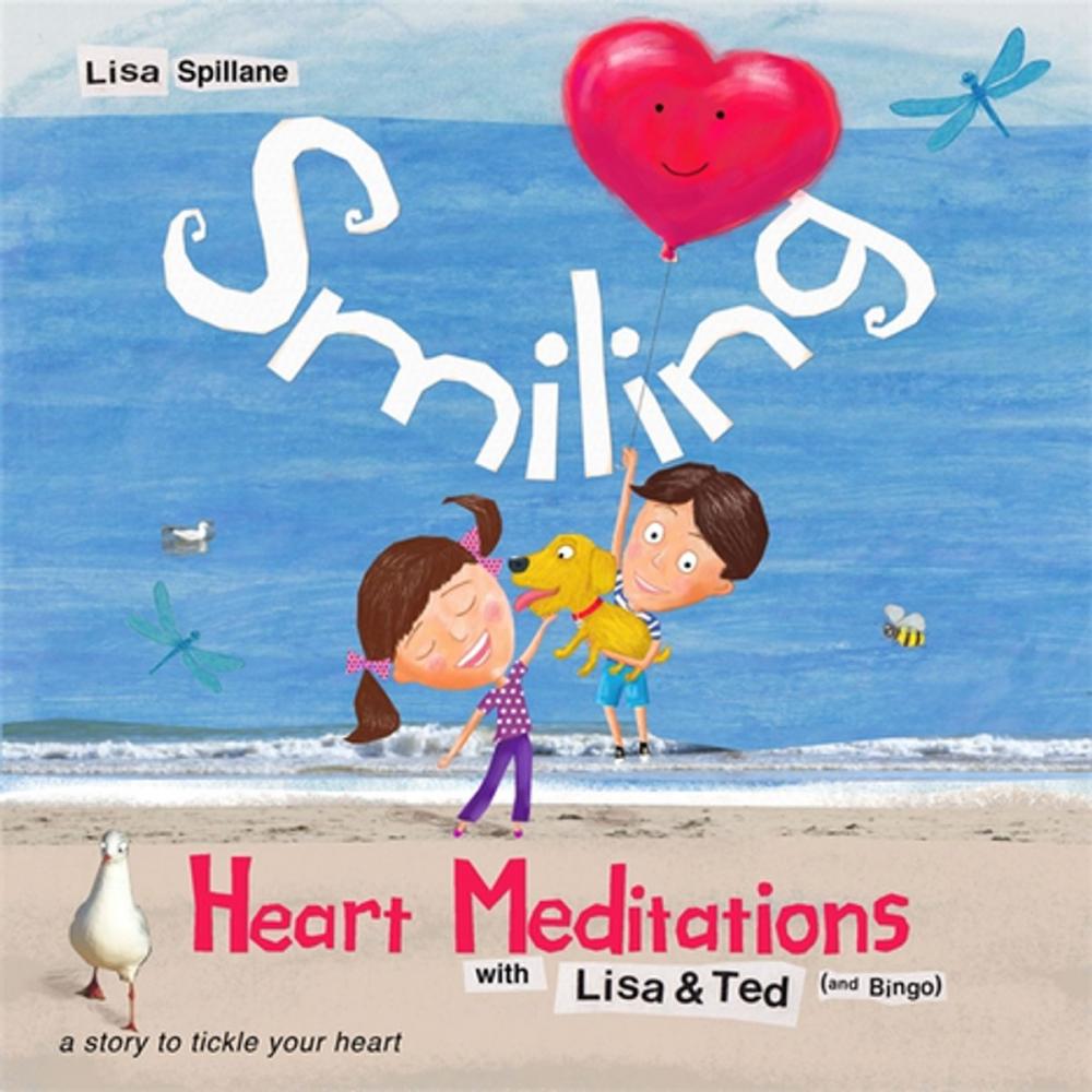 Big bigCover of Smiling Heart Meditations with Lisa and Ted (and Bingo)