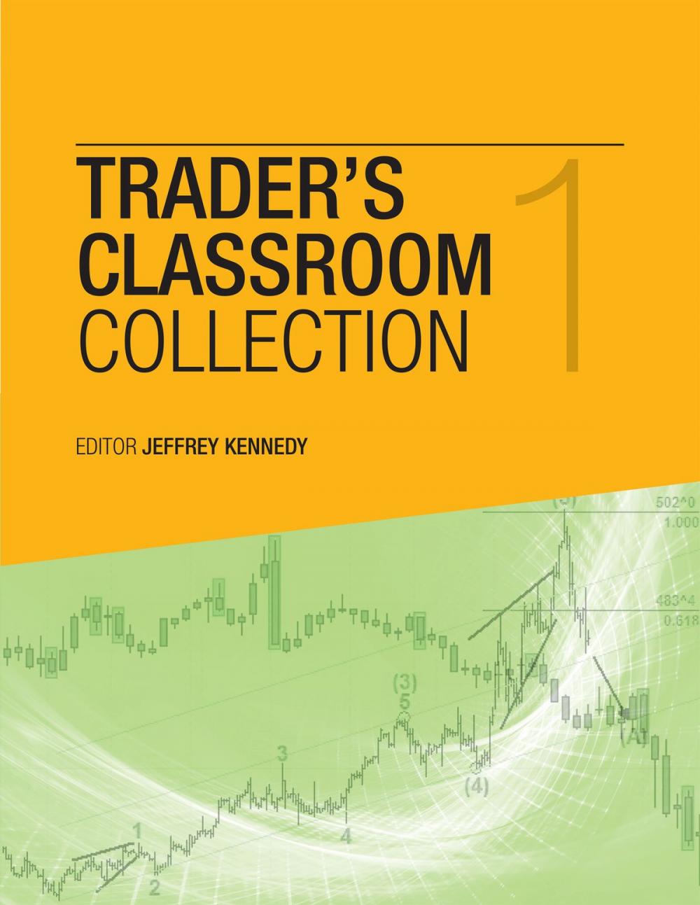 Big bigCover of Trader’s Classroom Collection Volume 1