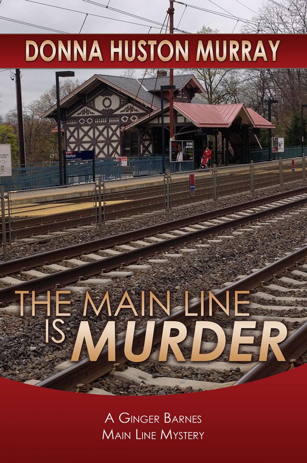 Big bigCover of THE MAIN LINE IS MURDER