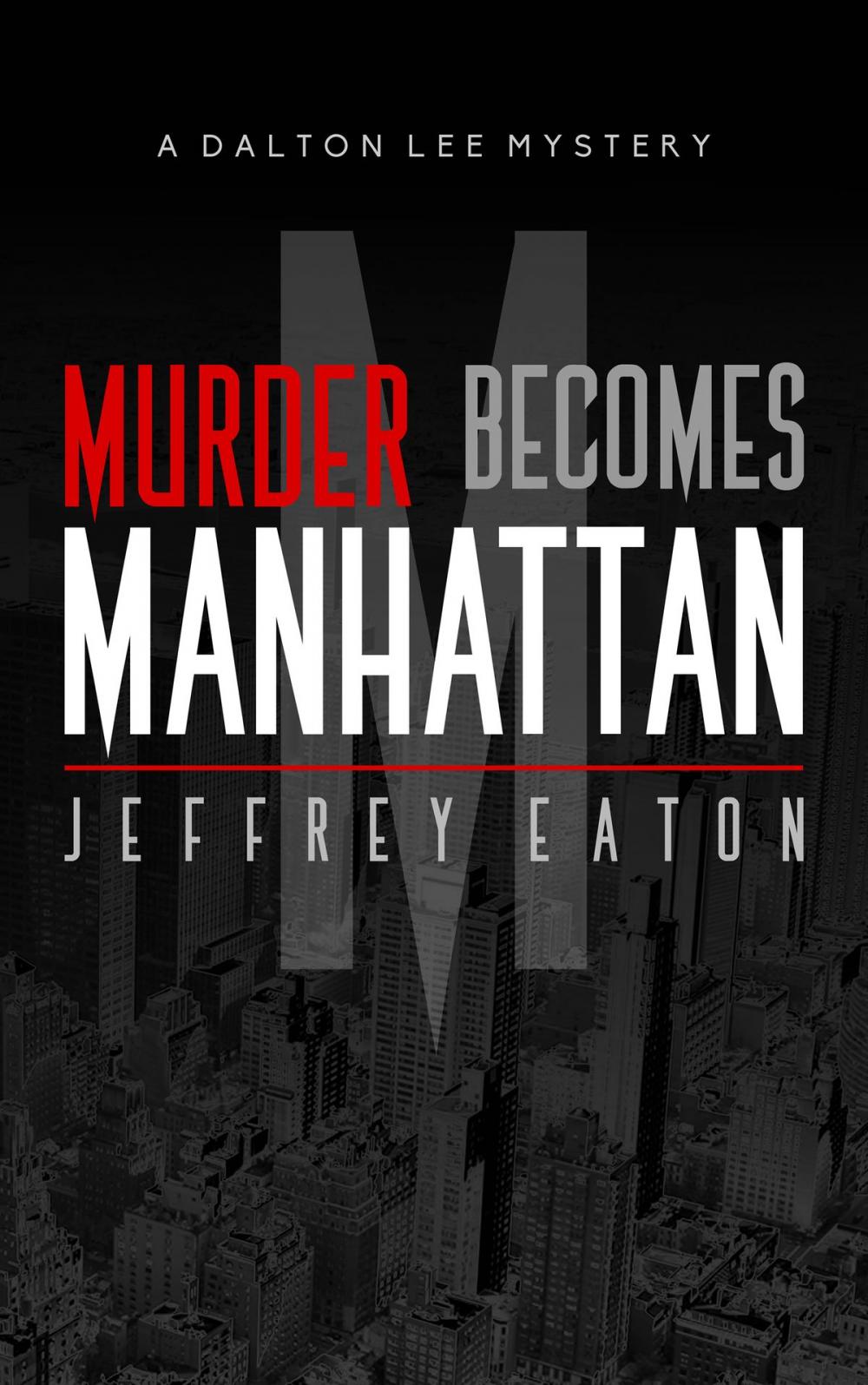 Big bigCover of Murder Becomes Manhattan