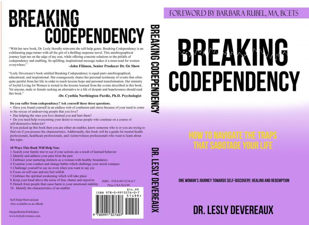 Big bigCover of Breaking Codependency: How to Navigate the Traps That Sabotage Your Life