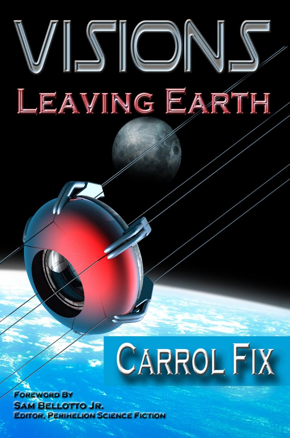 Big bigCover of Visions: Leaving Earth
