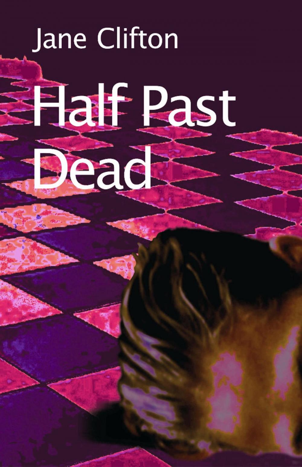 Big bigCover of Half Past Dead