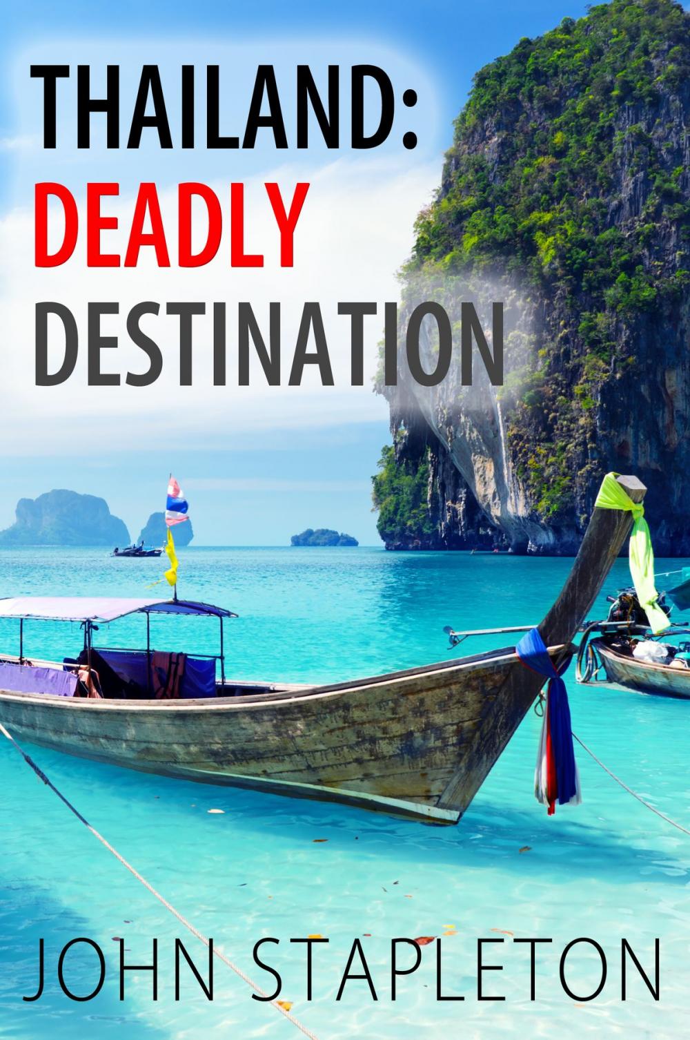 Big bigCover of Thailand: Deadly Destination