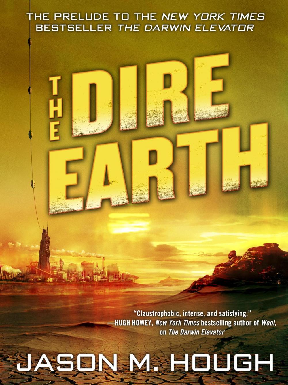 Big bigCover of The Dire Earth: A Novella