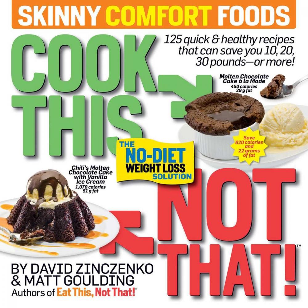 Big bigCover of Cook This, Not That! Skinny Comfort Foods