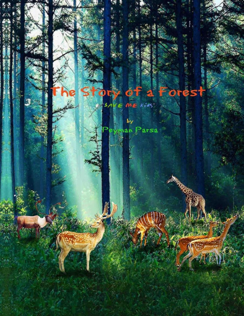 Big bigCover of The Story of a Forest