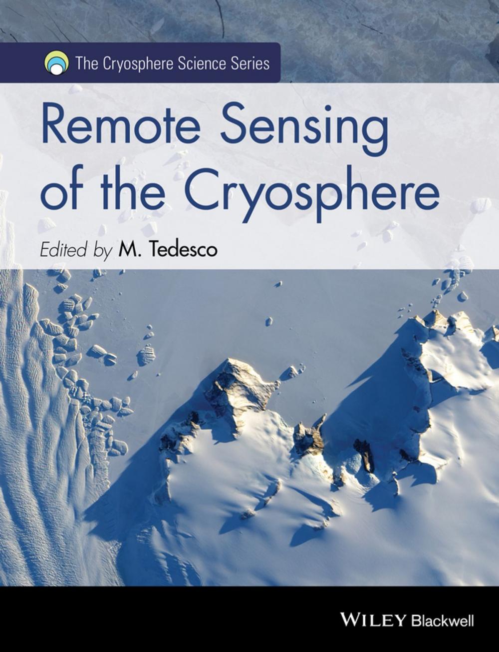 Big bigCover of Remote Sensing of the Cryosphere