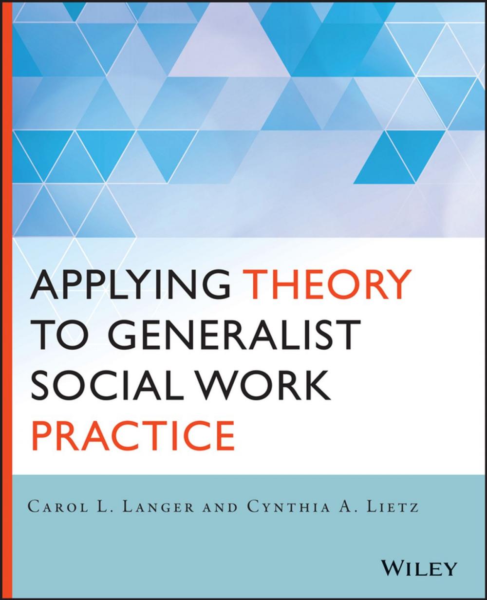 Big bigCover of Applying Theory to Generalist Social Work Practice