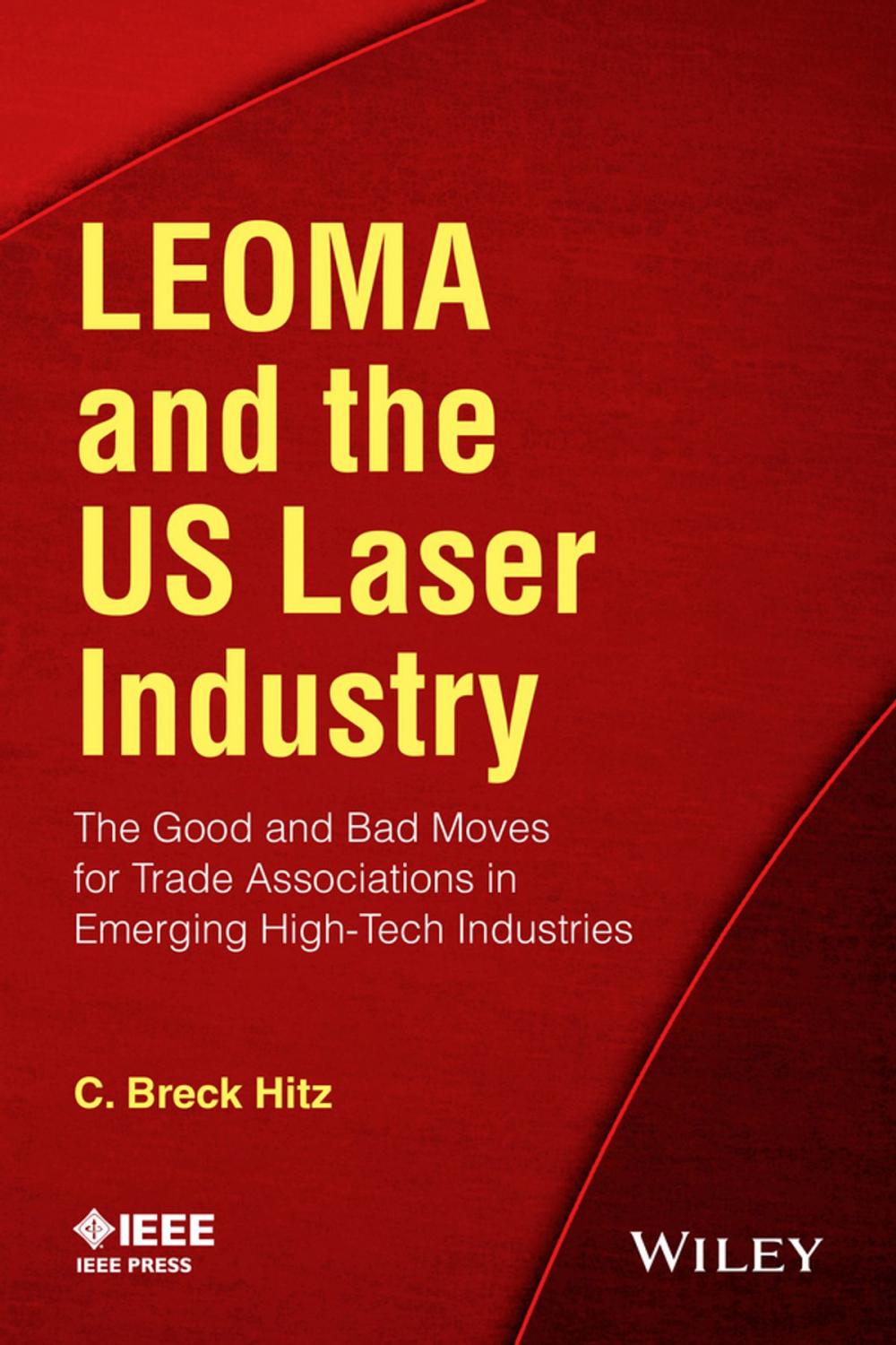 Big bigCover of LEOMA and the US Laser Industry