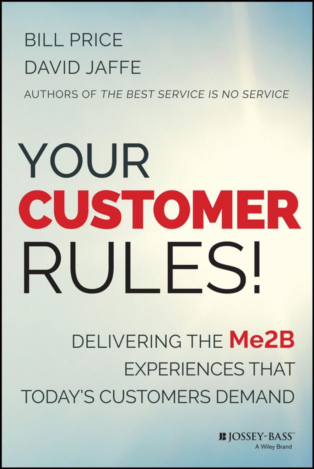 Big bigCover of Your Customer Rules!