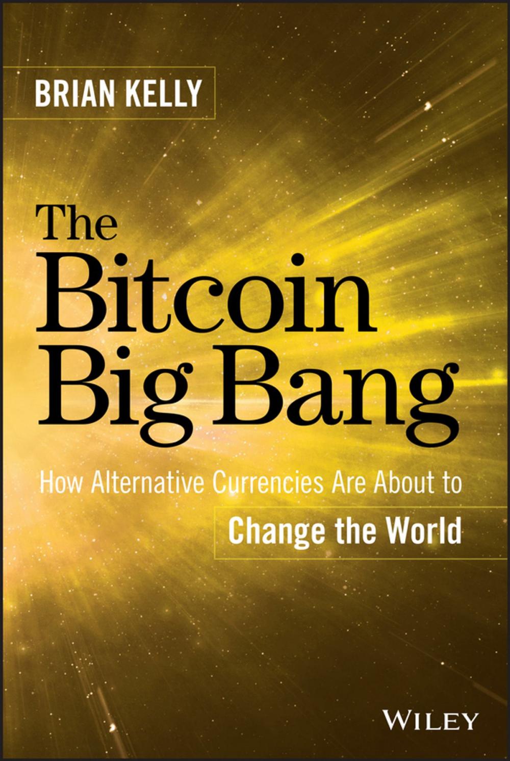 Big bigCover of The Bitcoin Big Bang