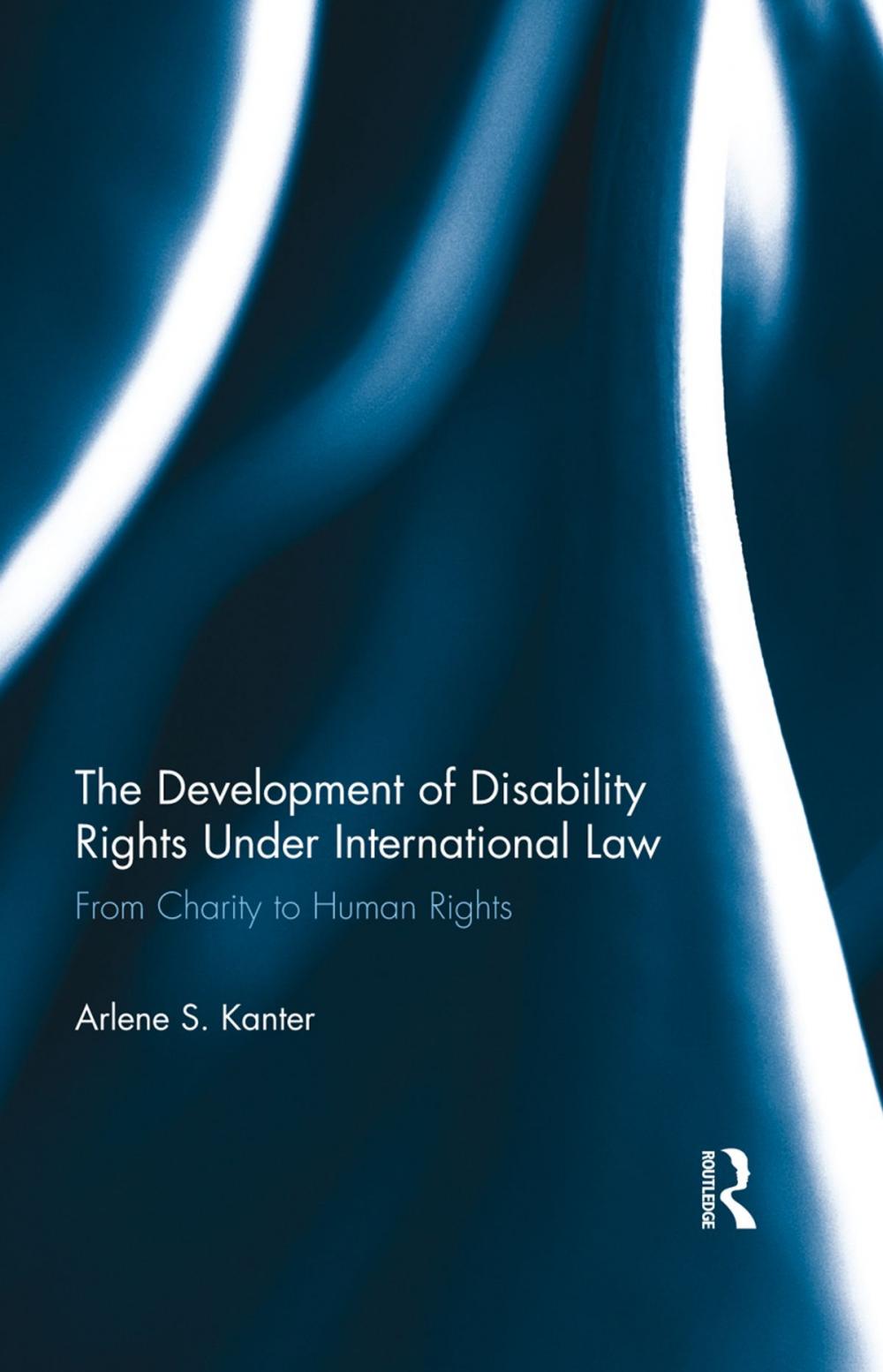 Big bigCover of The Development of Disability Rights Under International Law