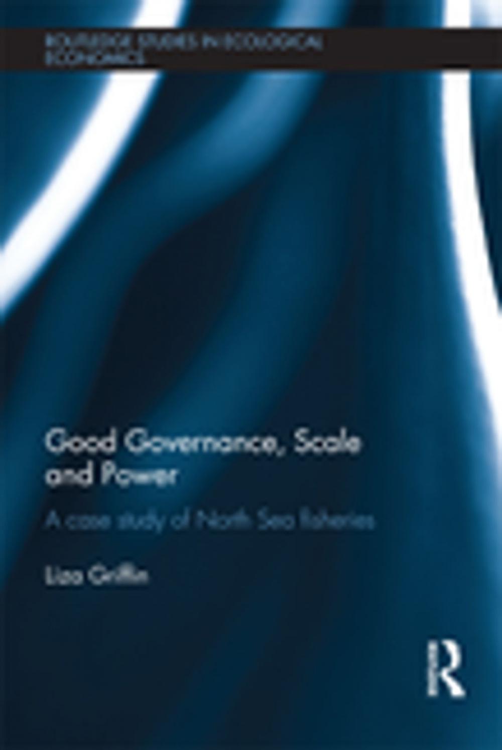 Big bigCover of Good Governance, Scale and Power