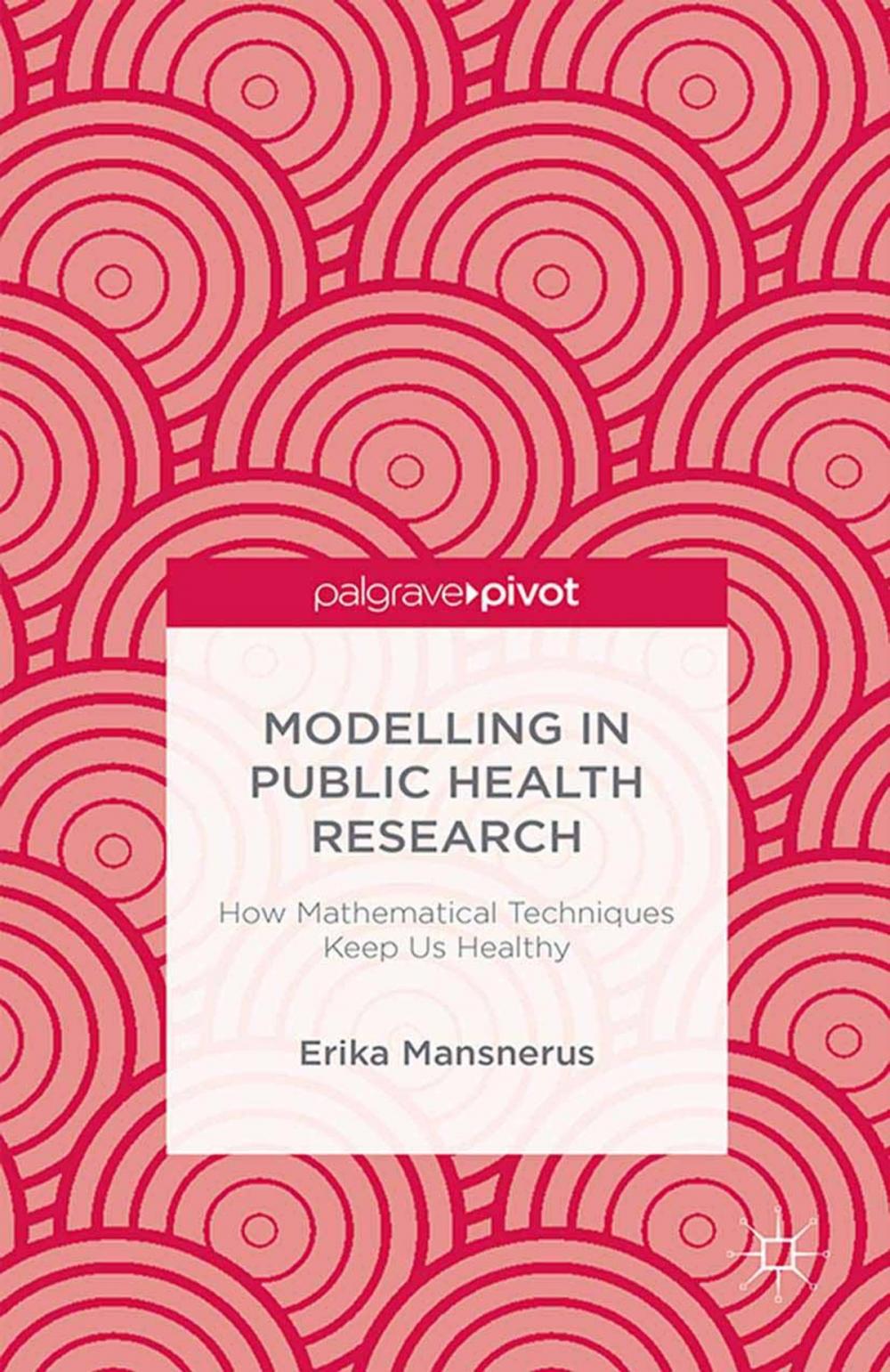 Big bigCover of Modelling in Public Health Research