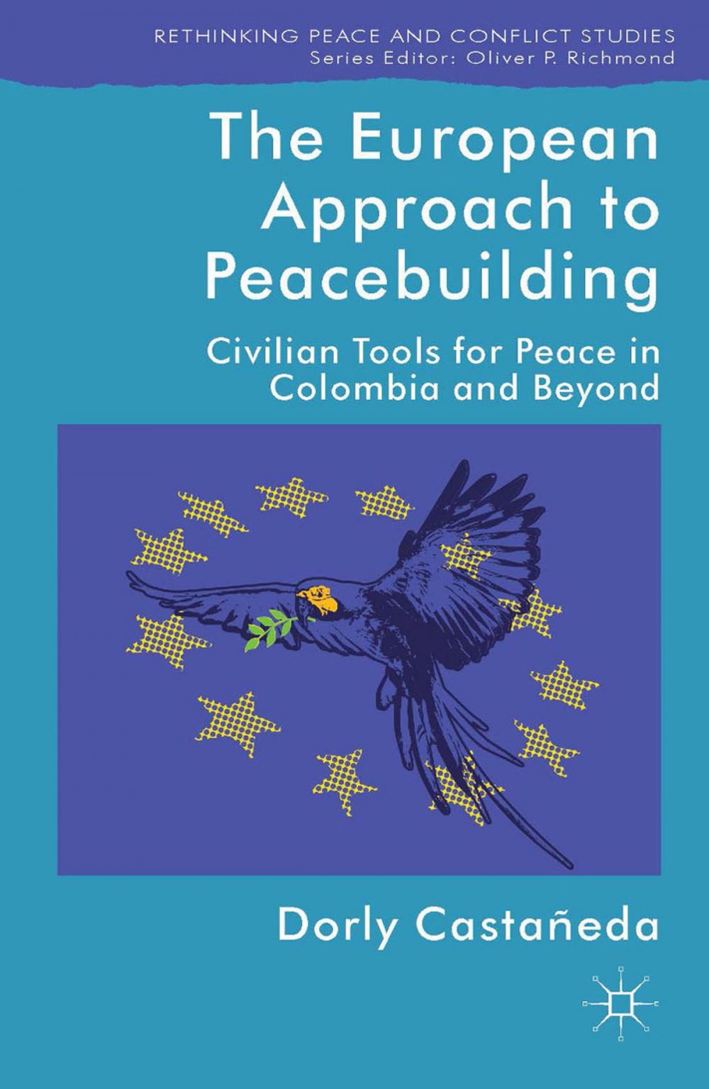 Big bigCover of The European Approach to Peacebuilding