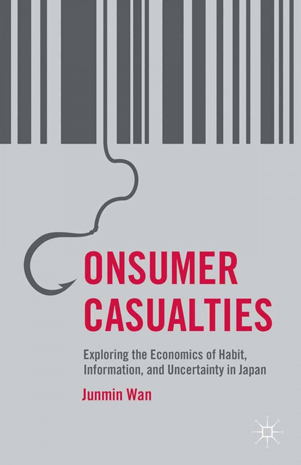 Big bigCover of Consumer Casualties