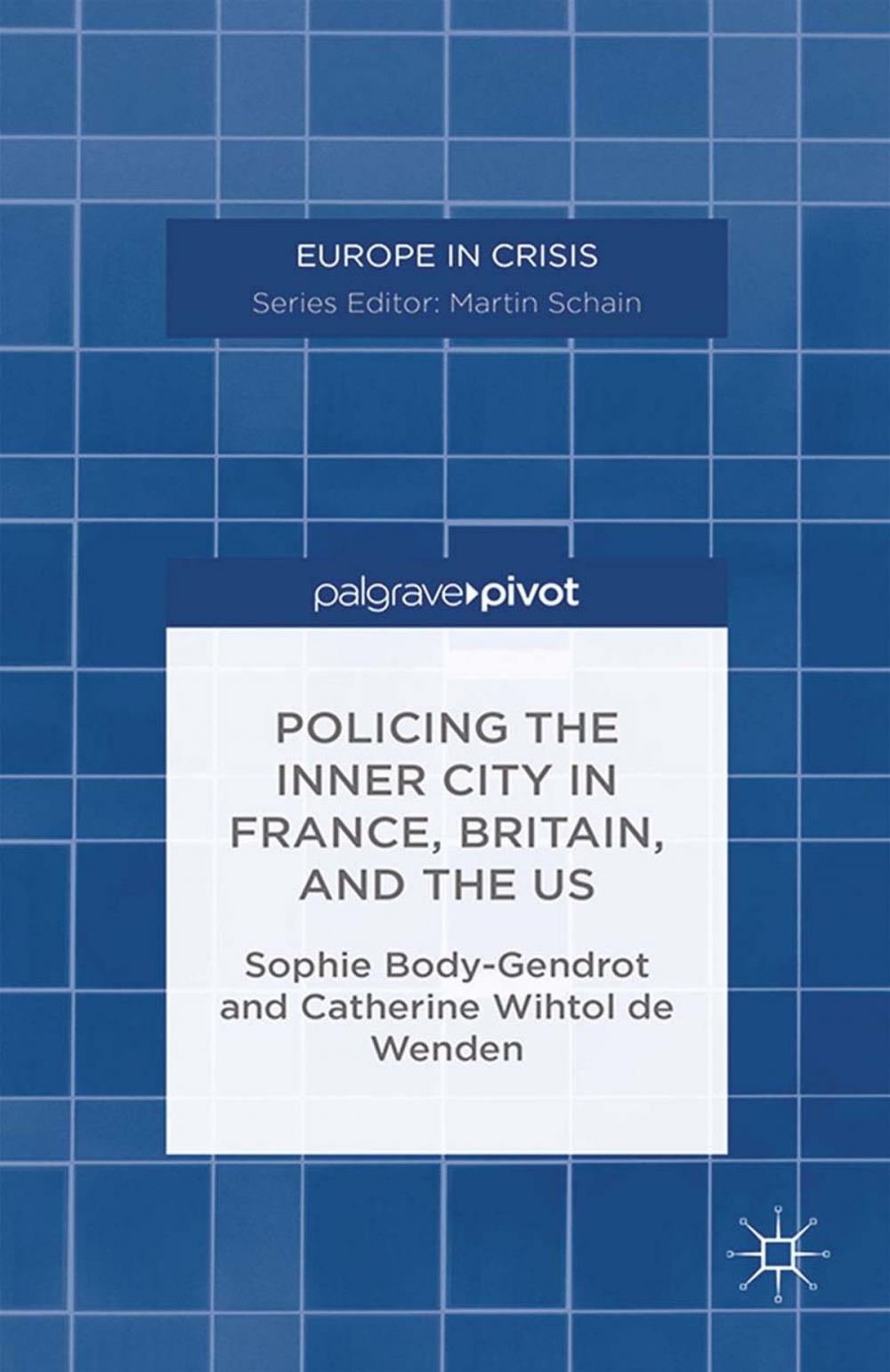 Big bigCover of Policing the Inner City in France, Britain, and the US