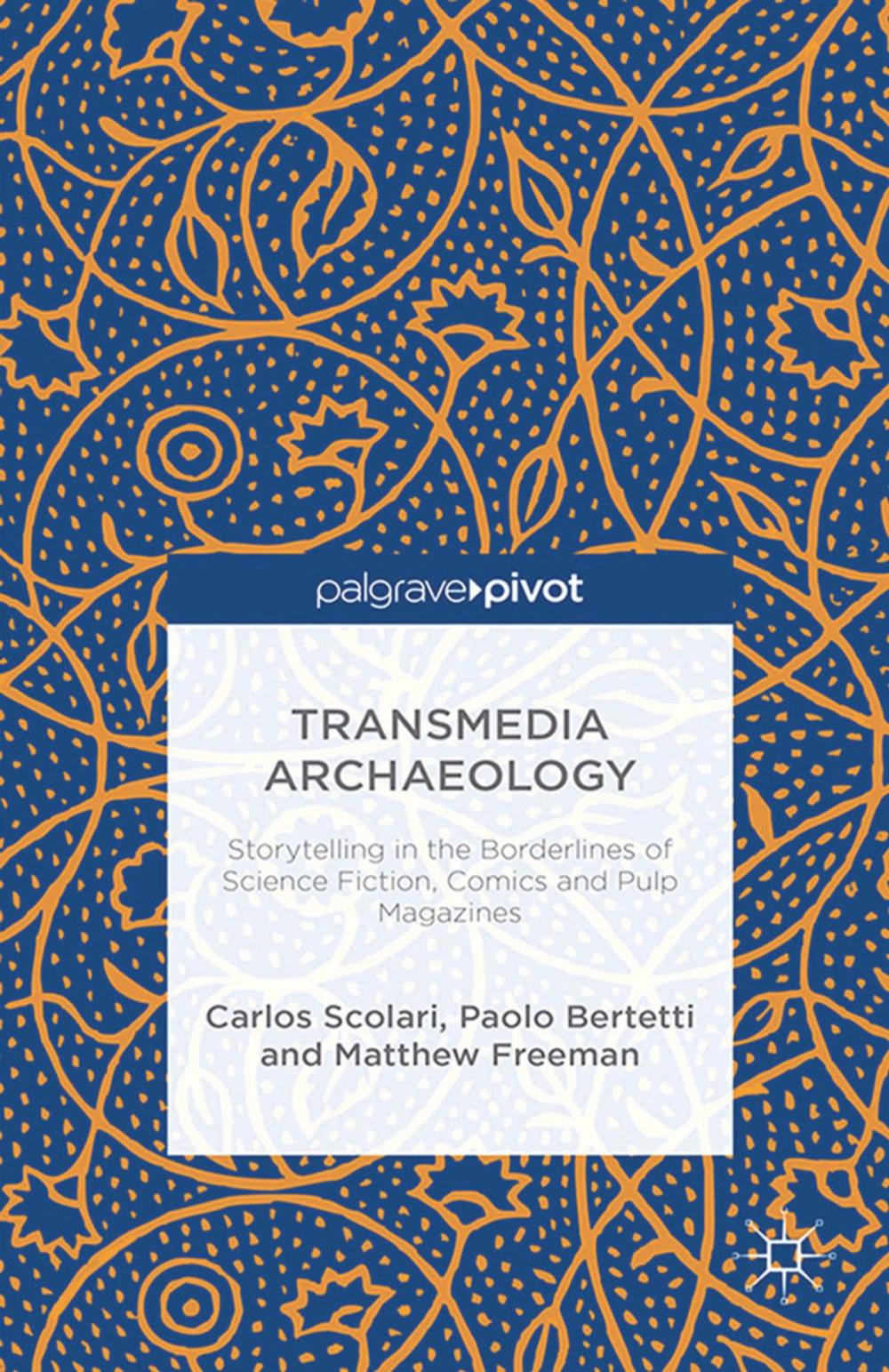 Big bigCover of Transmedia Archaeology