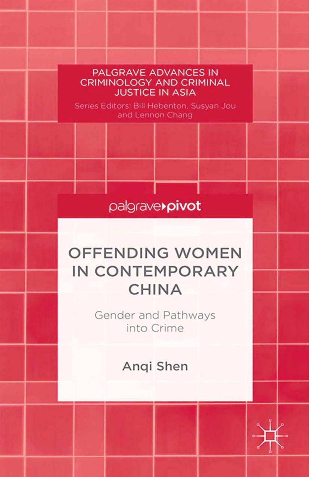 Big bigCover of Offending Women in Contemporary China