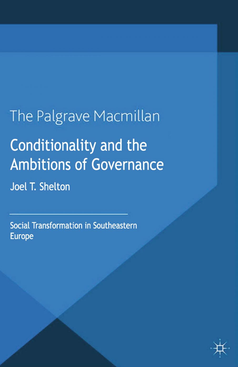 Big bigCover of Conditionality and the Ambitions of Governance