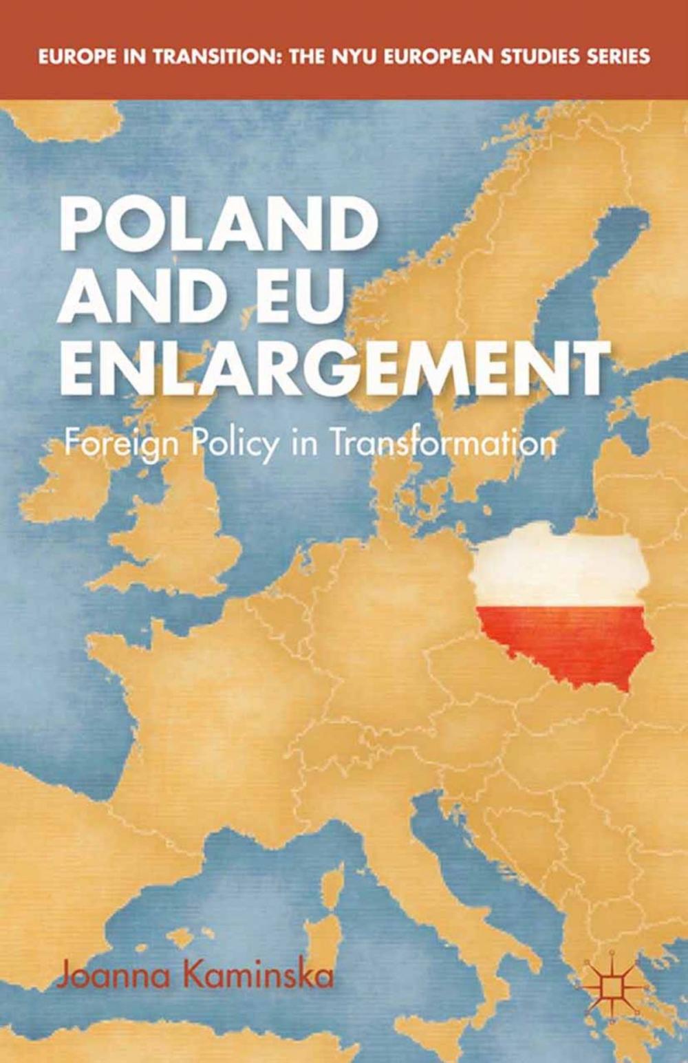 Big bigCover of Poland and EU Enlargement