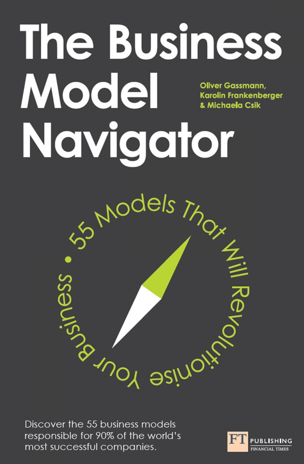 Big bigCover of The Business Model Navigator