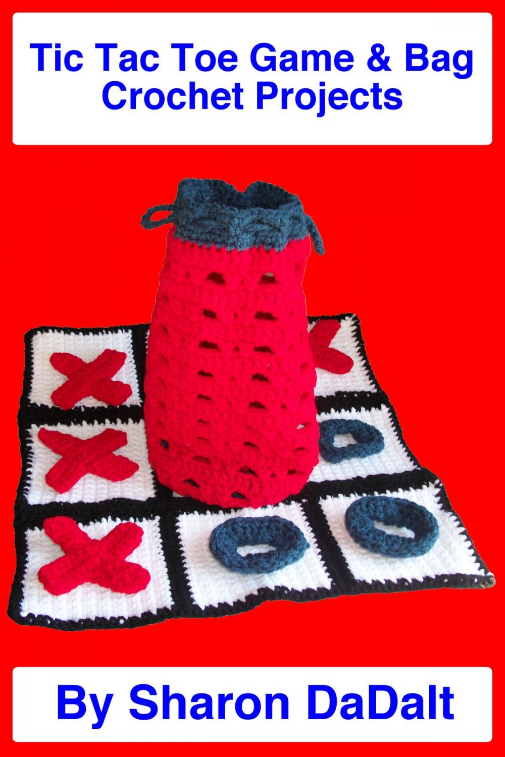 Big bigCover of Tic Tac Toe Game & Bag Crochet Projects