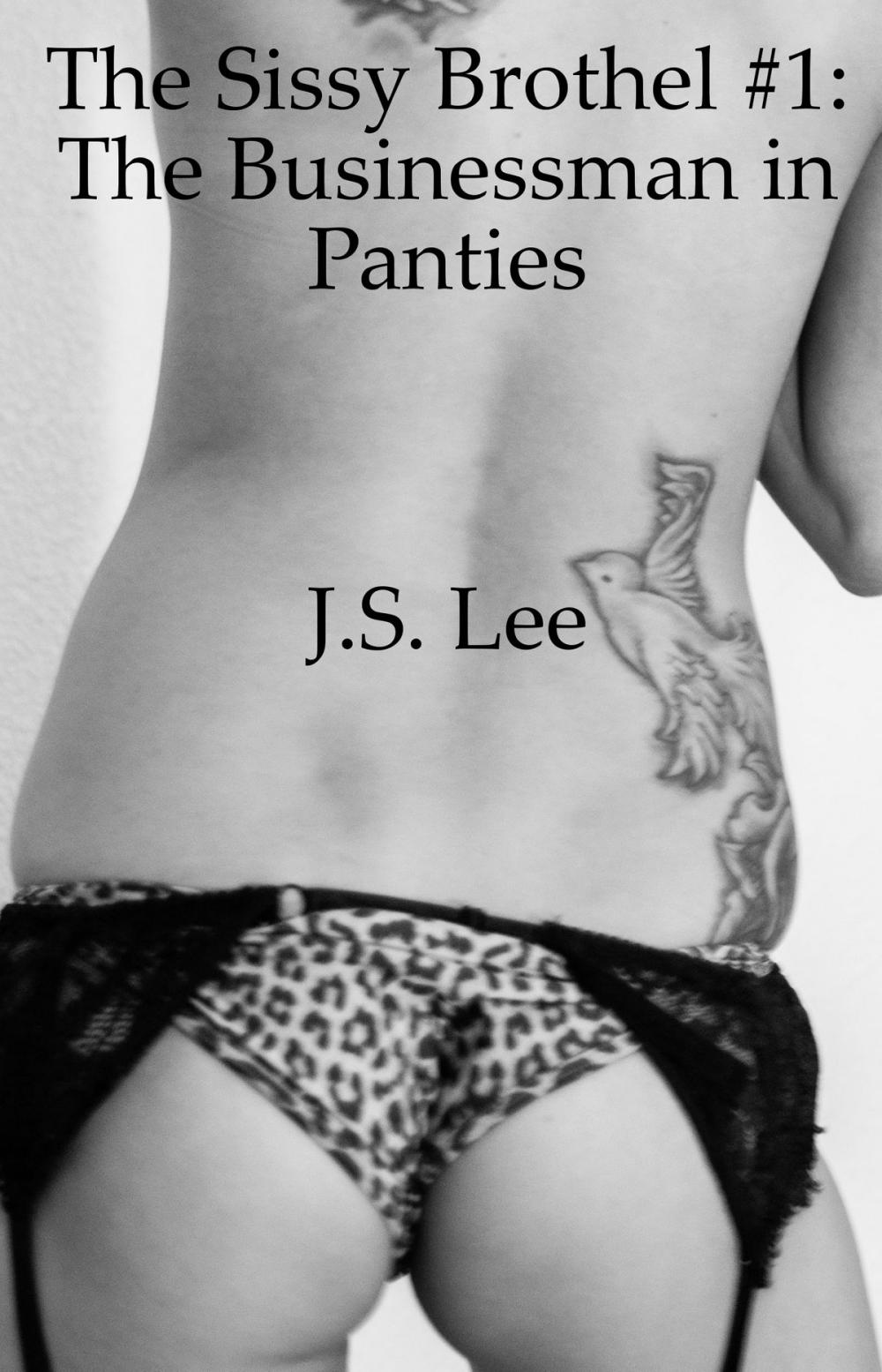 Big bigCover of The Sissy Brothel# 1: The Businessman in Panties
